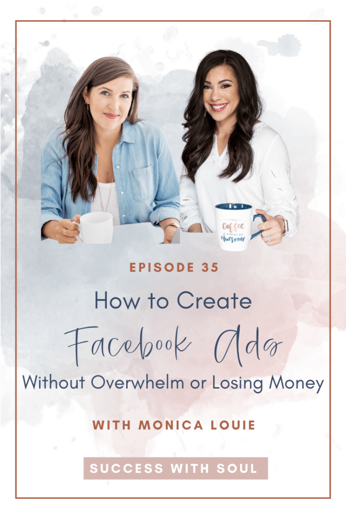 how to create Facebook ads without overwhelm or losing money