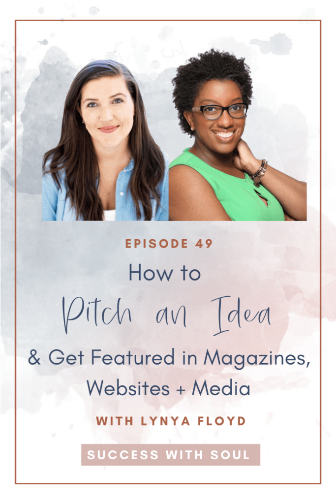 How to pitch an idea and get featured in magazines, websites, and media