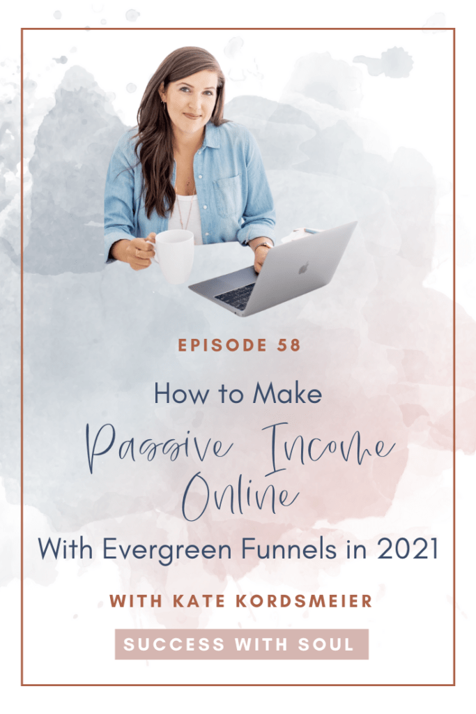 How to make passive income online with evergreen funnels in 2021