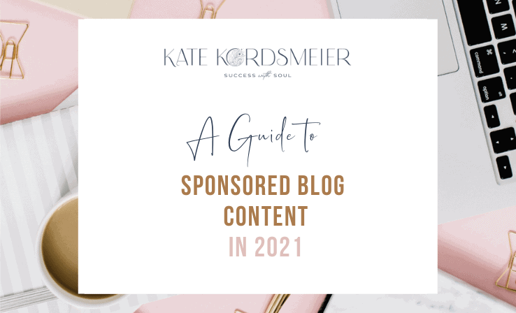 A Guide To Sponsored Blog Content in 2021