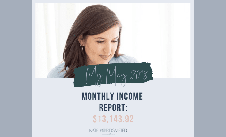 My May 2018 MONTHLY Income Report 13143.92