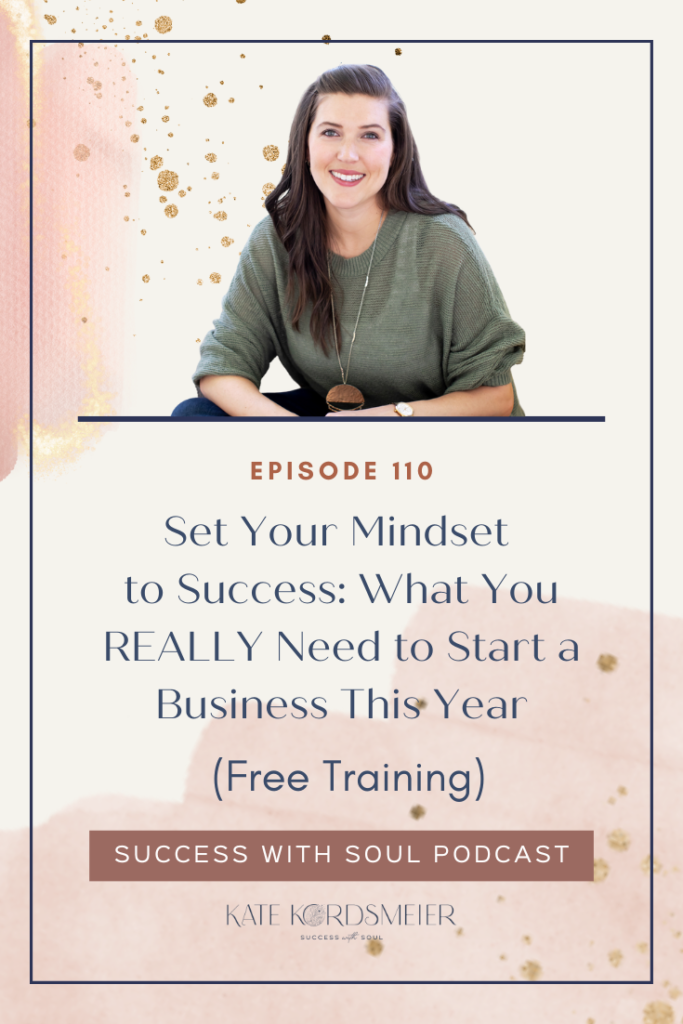 If you're committed to make 2023 the year you start your entrepreneurial journey, then this episode is for you. Inside this free training, Kate is going to show you what you REALLY need to get started, and how to set your mindset to success so you can finally take the leap this year. 
