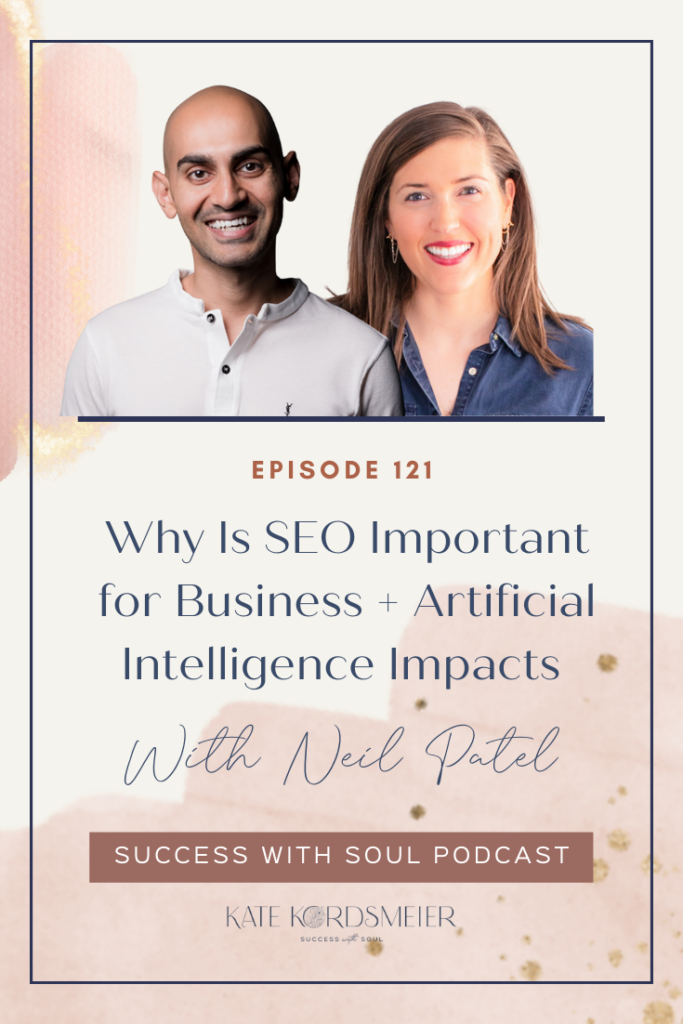 SEO for Marketers + AI Is Here To Stay with Ubersuggest's Neil Patel